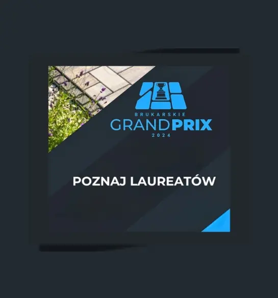 BRUKARSKIE GRAND PRIX 2024 - PRZEDSTAWIAMY LAUREATÓW
