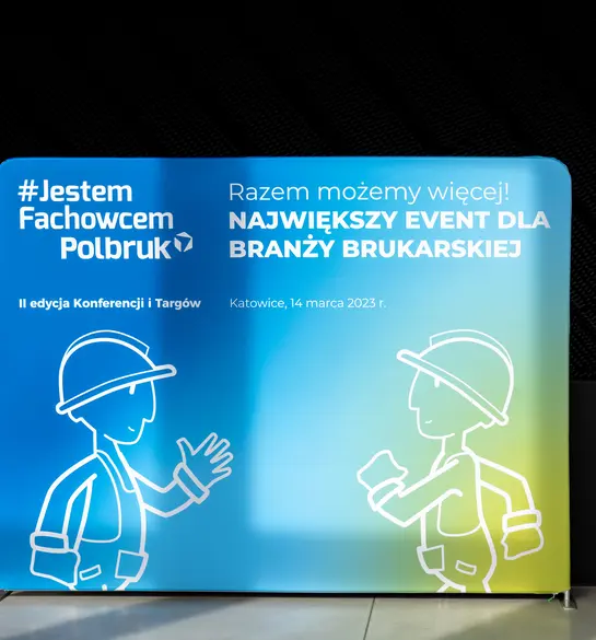 ZA NAMI II EDYCJA KONFERENCJI I TARGÓW #JESTEM FACHOWCEM POLBRUK 2023